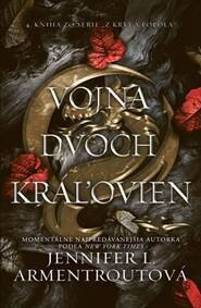 Obálka knihy Vojna dvoch kráľovien - Z krvi a popola 4