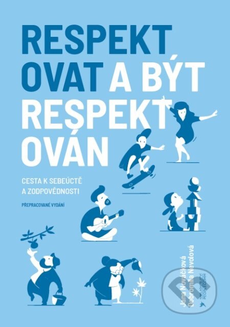 Obálka knihy Respektovat a být respektován