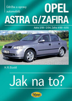 Obálka knihy Opel Astra G/Zafira 3/98 -6/05
