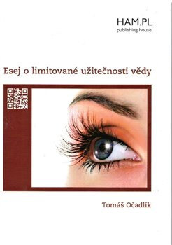 Obálka knihy Esej o limitované užitečnosti vědy