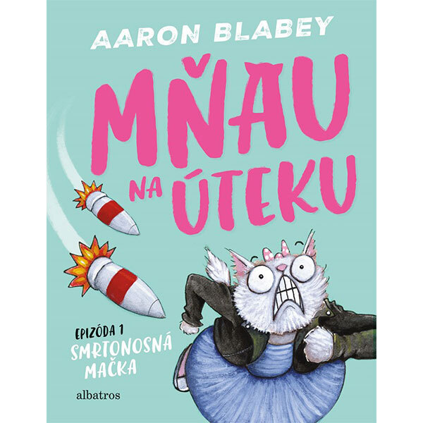 Obálka knihy Mňau na úteku 1 - Smrtonosná mačka