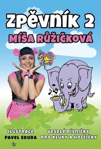Obálka knihy Zpěvník 2 Míša Růžičková