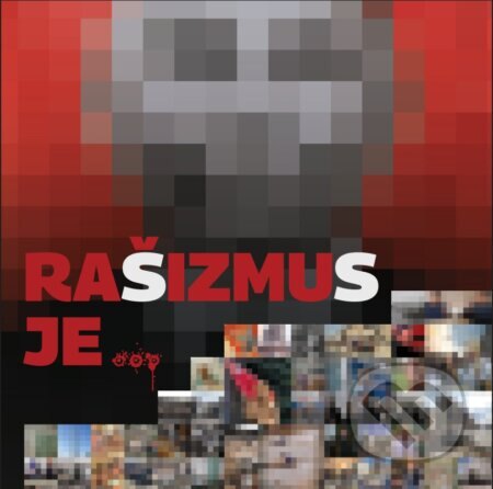 Obálka knihy Rašizmus je…?