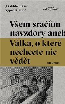 Obálka knihy Všem sráčům navzdory
