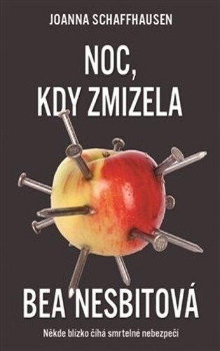 Obálka knihy Noc, kdy zmizela Bea Nesbitová