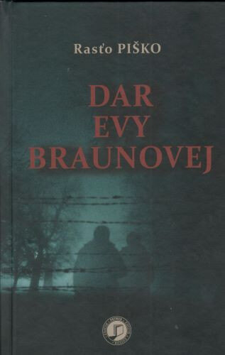 Obálka knihy Dar Evy Braunovej