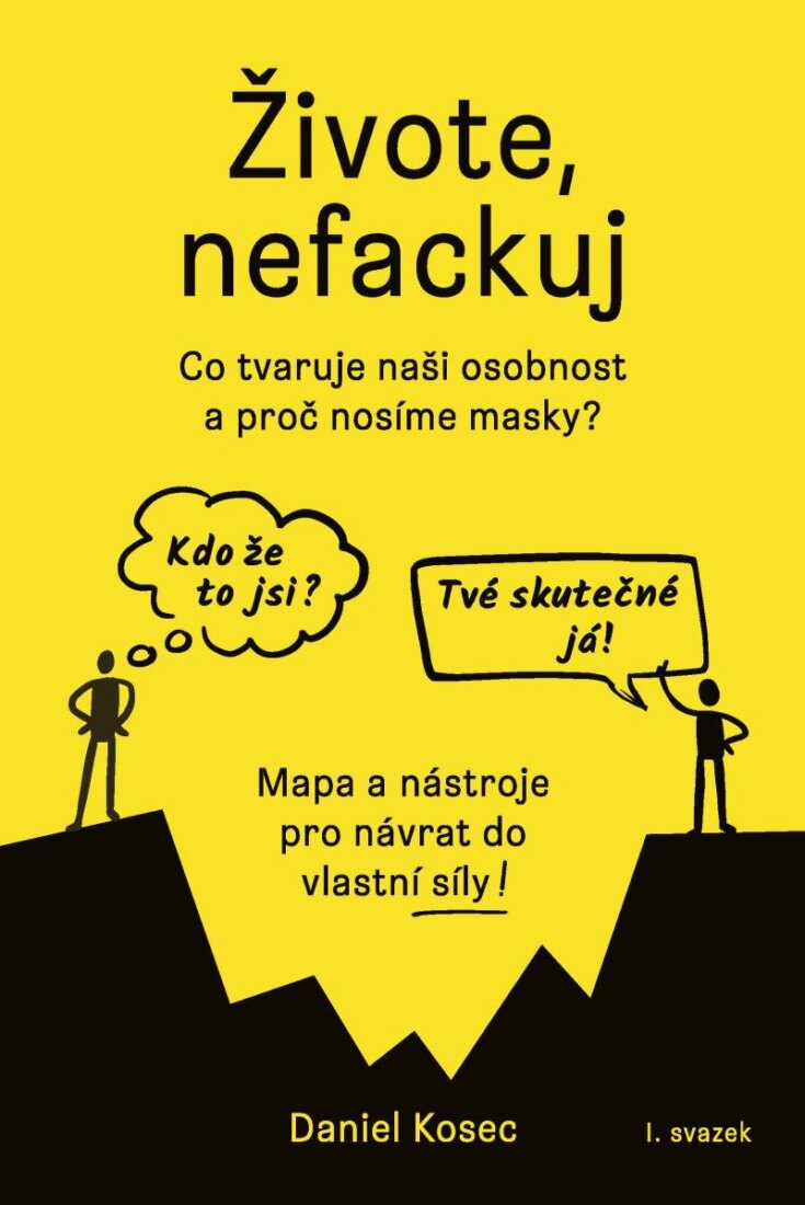 Obálka knihy Živote, nefackuj