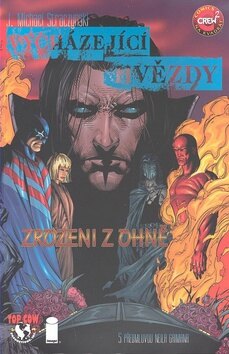 Obálka knihy Vycházející hvězdy: Zrozeni z ohně