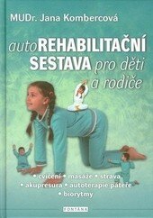 Obálka knihy Autorehabilitační sestava pro děti a rodiče
