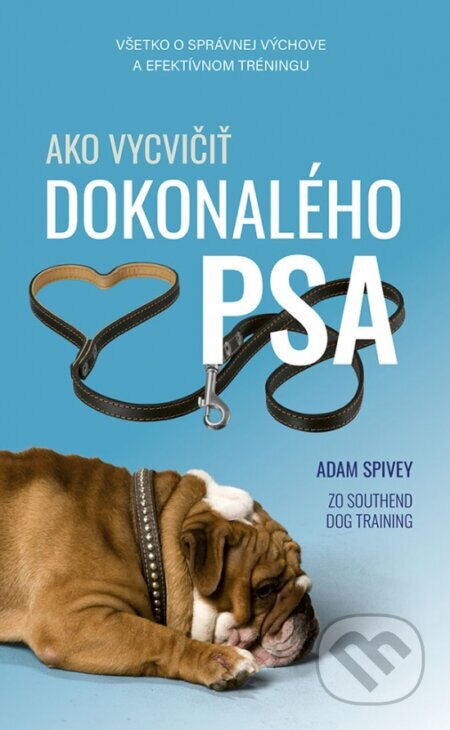 Obálka knihy Ako vycvičiť dokonalého psa