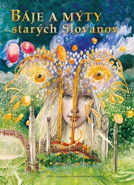 Obálka knihy Báje a mýty starých Slovanov