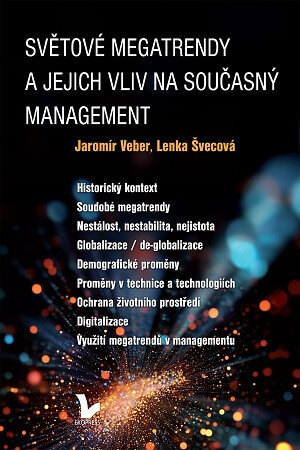 Obálka knihy Světové megatrendy a jejich vliv na současný management
