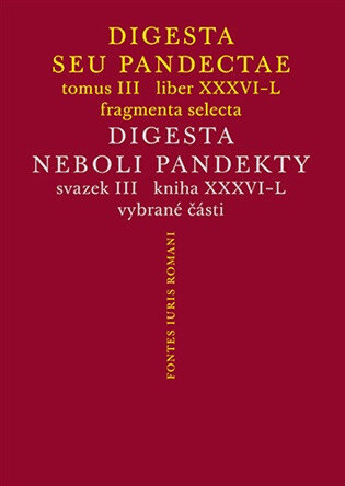 Obálka knihy Digesta seu Pandectae III / Digesta neboli Pandekty III