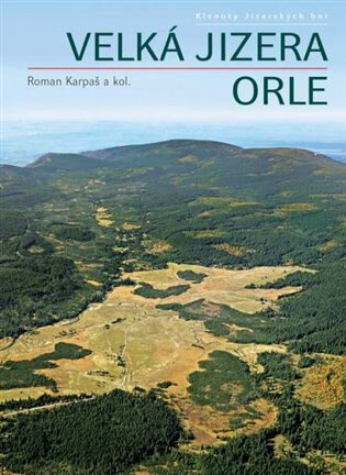 Obálka knihy Velká Jizera - Orle