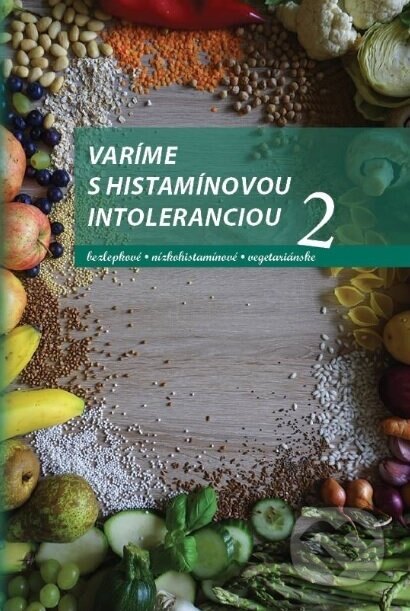 Obálka knihy Varíme s histamínovou intoleranciou 2