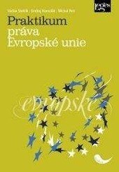 Obálka knihy Praktikum práva Evropské unie