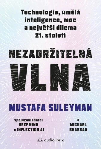 Obálka knihy Nezadržitelná vlna