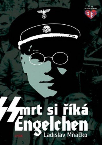 Obálka knihy Smrt si říká Engelchen