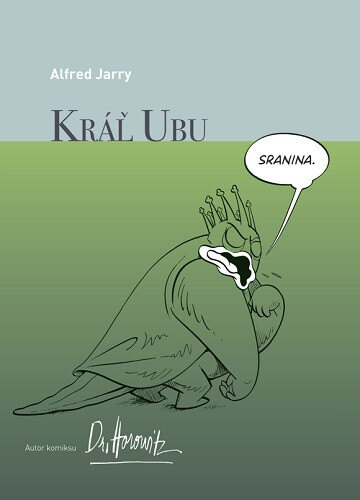 Obálka knihy Kráľ Ubu (grafický román)