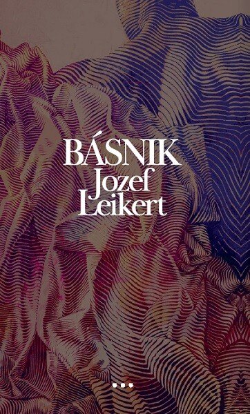Obálka knihy Básnik Jozef Leikert