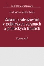 Obálka knihy Zákon o sdružování v politických stranách a politických hnutích - Komentář