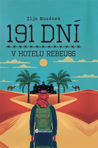 Obálka knihy 191 dní v hotelu Rebeuss