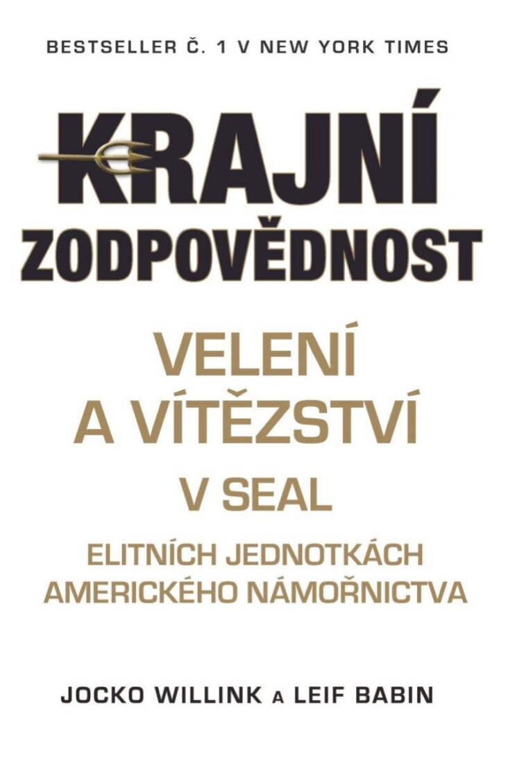 Obálka knihy Krajní zodpovědnost - Velení a vítězství v Seal