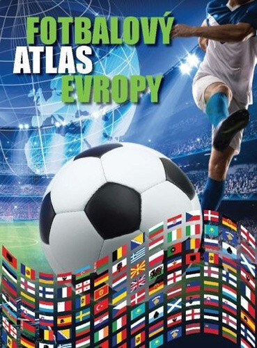Obálka knihy Fotbalový atlas Evropy