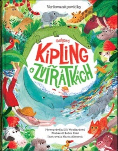 Obálka knihy Rudyard Kipling o zvířátkách