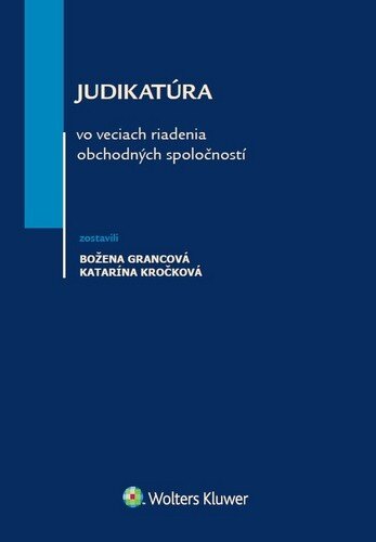 Obálka knihy Judikatúra vo veciach riadenia obchodných spoločností