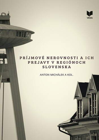 Obálka knihy Príjmové nerovnosti a ich prejavy v regiónoch Slovenska