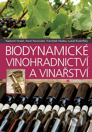 Obálka knihy Biodynamické vinohradnictví a vinařství