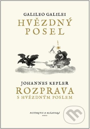 Obálka knihy Hvězdný posel / Rozprava s Hvězdným poslem