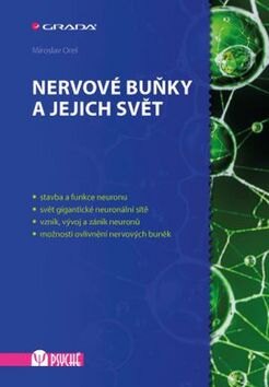Obálka knihy Nervové buňky a jejich svět