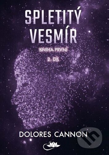 Obálka knihy Spletitý vesmír – Kniha první (2. díl)
