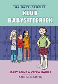 Obálka knihy Mary Anne a veľká hádka (Klub babysitteriek 3)