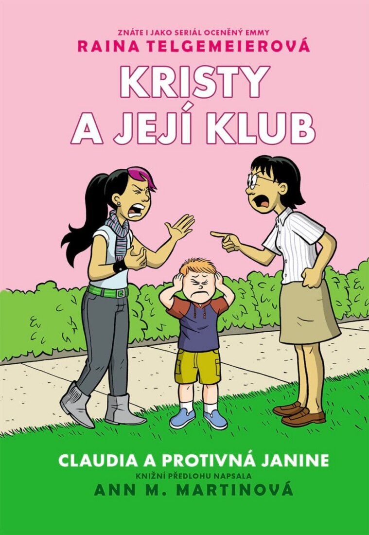 Obálka knihy Kristy a její klub 4 - Claudia a protivná Janine