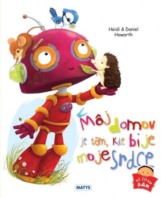 Obálka knihy Môj domov je tam, kde bije moje srdce