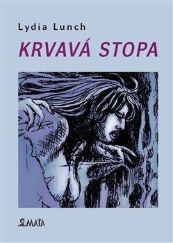 Obálka knihy Krvavá stopa