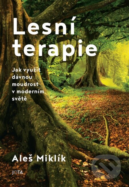 Obálka knihy Lesní terapie