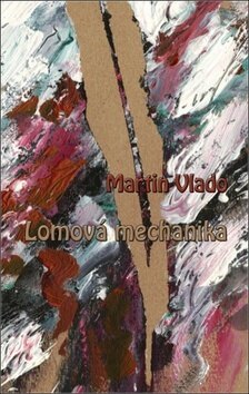 Obálka knihy Lomová mechanika