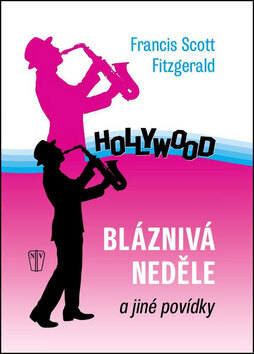Obálka knihy Bláznivá neděle