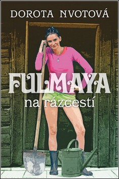 Obálka knihy Fulmaya na rázcestí