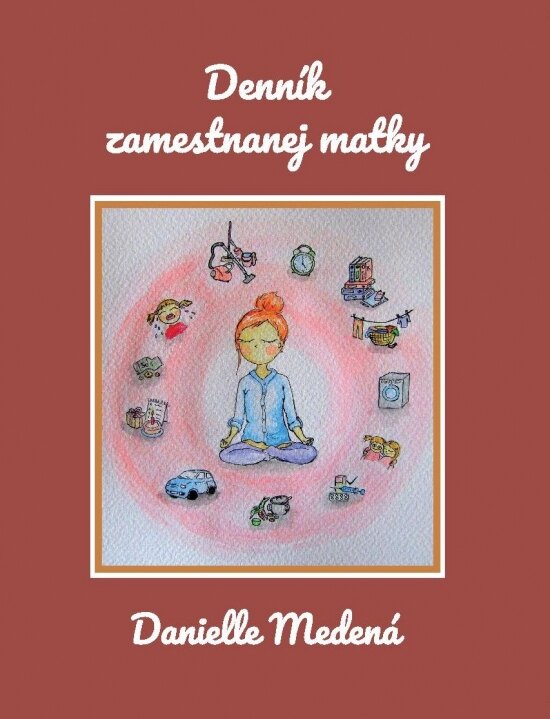 Obálka knihy Denník zamestnanej matky