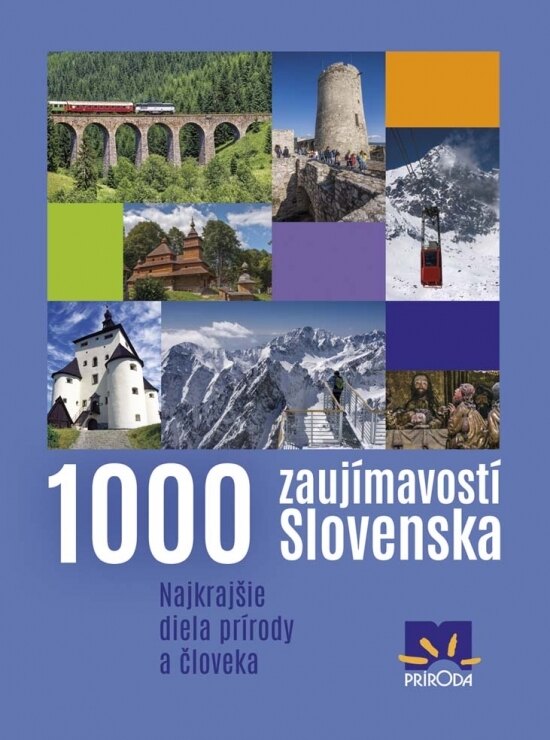 Obálka knihy 1000 zaujímavostí Slovenska, 4. vydanie