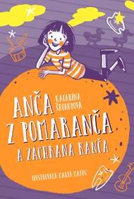 Obálka knihy Anča z Pomaranča a záchrana ranča