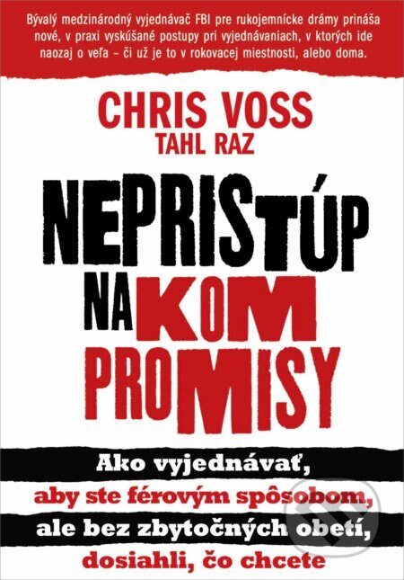 Obálka knihy Nepristúp na kompromisy
