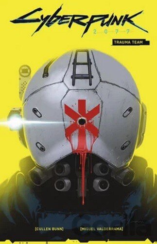 Obálka knihy Cyberpunk 2077: Trauma Team