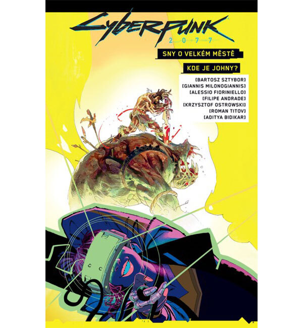 Obálka knihy Cyberpunk 2077: Sny o velkém městě / Kde je Johnny?