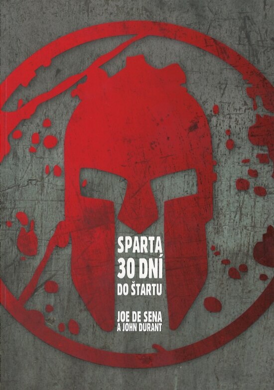 Obálka knihy Sparta – 30 dní do štartu